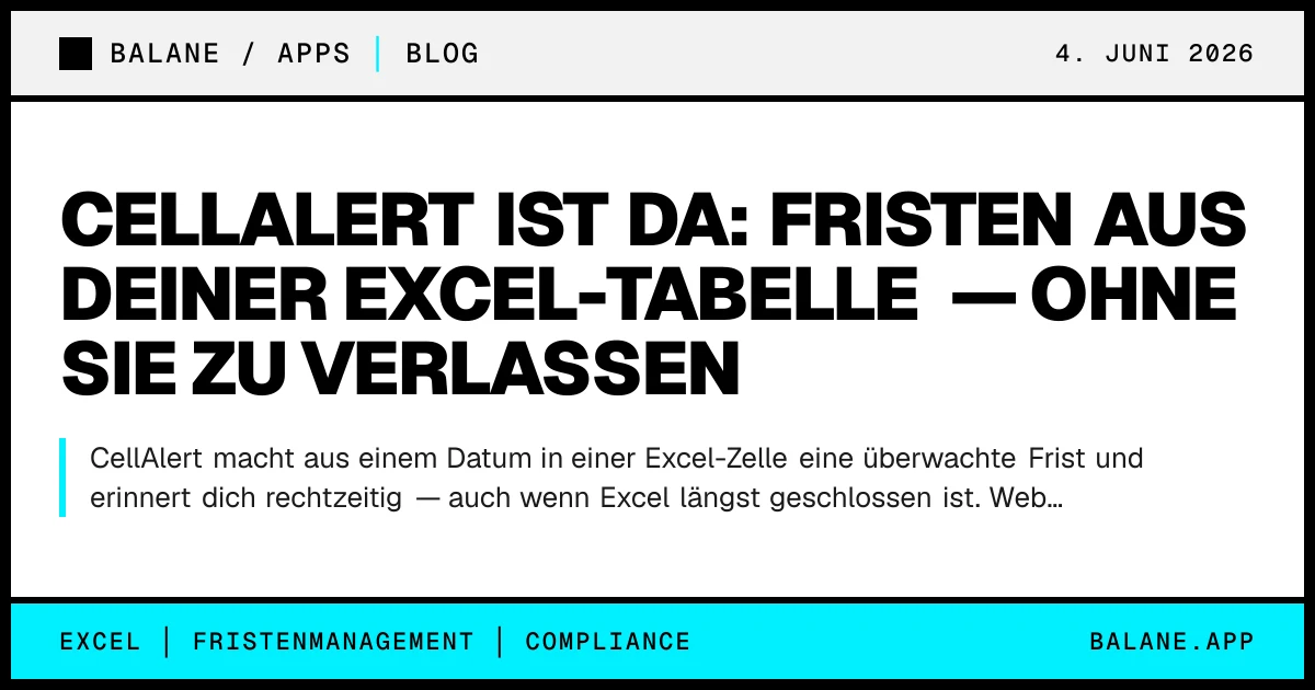 CellAlert ist da: Fristen aus deiner Excel-Tabelle — ohne sie zu verlassen