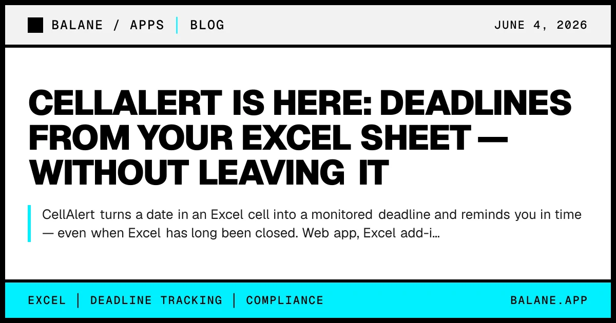 CellAlert is here: deadlines from your Excel sheet — without leaving it