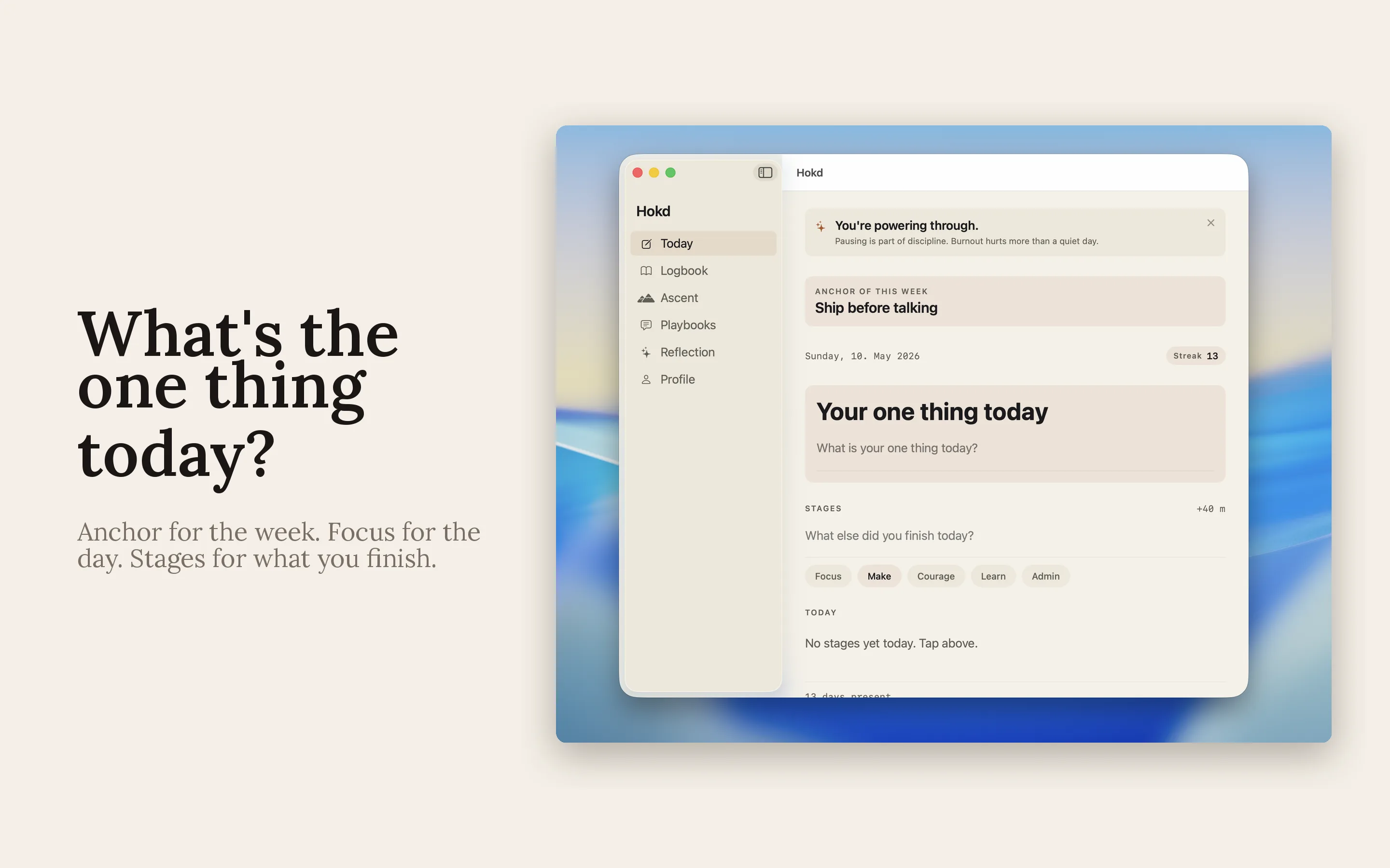 Mac — One thing today. Wochenanker, Tagesfokus, Etappen.