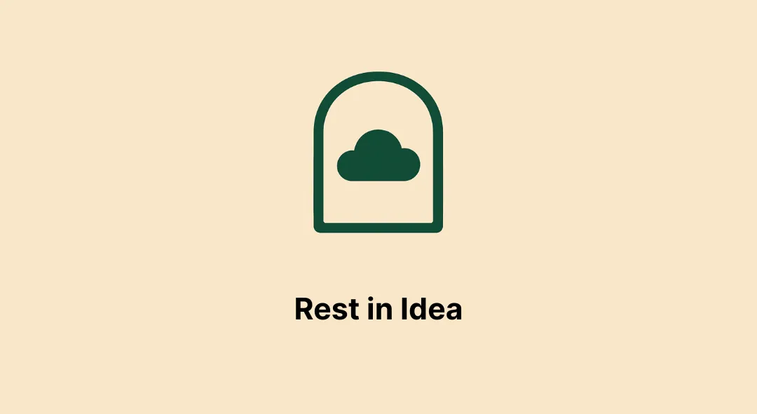 Rest in Idea